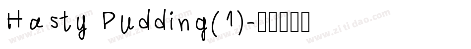 Hasty Pudding(1)字体转换